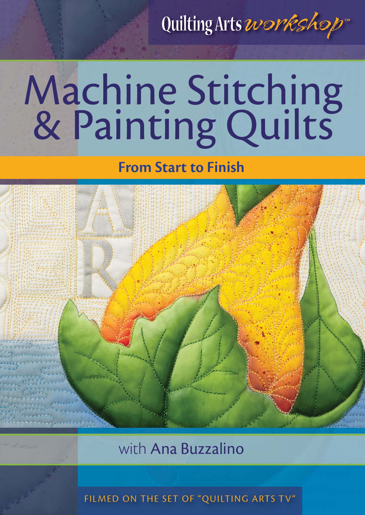 Quilting Arts Workshop DVD available soon