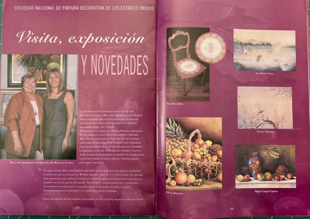 a spread in manos a la obra magazine march 1999 with the article written abo9ut the visit by the president of the national association of decorative painters to Buenos Aires for the opening of the Second exhibit of decorative painters - in it, my painted chair is featured